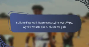 Sofiane Feghouli: Reprezentacyjne występy, Wyniki w turniejach, Kluczowe gole